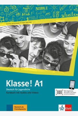 Klasse! A1. Deutsch für Jugendliche. Kursbuch mit Audios und Videos