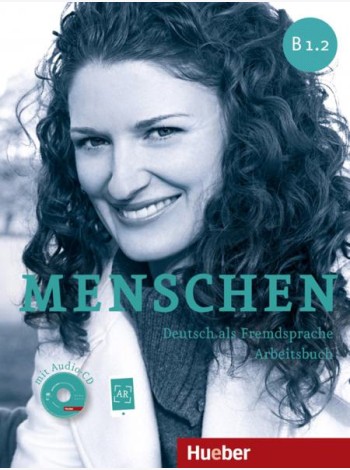 Menschen B1.2. Arbeitsbuch mit Audio-CD (+ Audio CD)