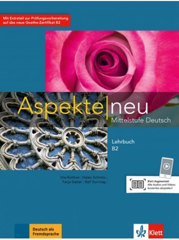 Aspekte neu. B2. Lehrbuch. Mittelstufe Deutsch