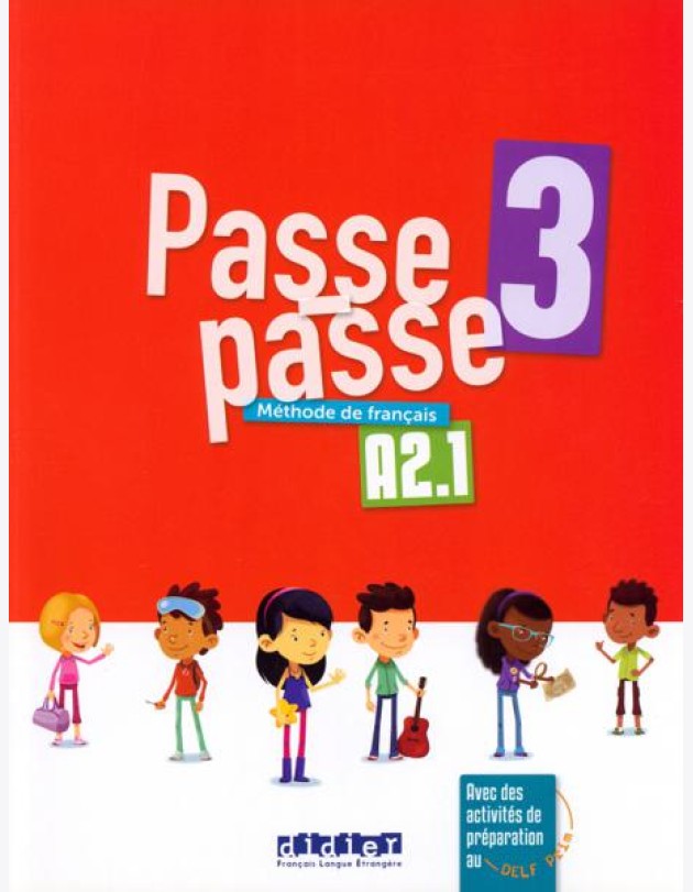 Passe-passe 3. A2.1. Livre élève