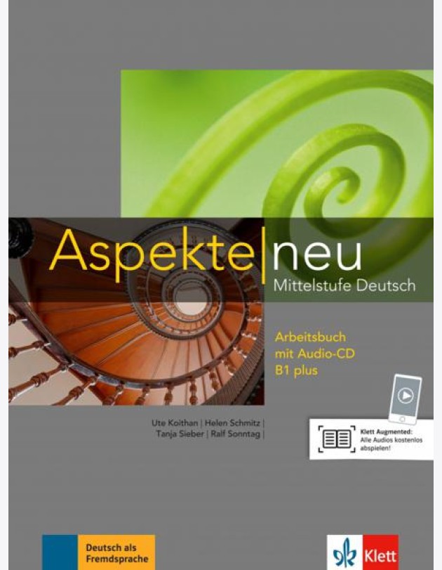 Aspekte neu. B1 plus. Arbeitsbuch + CD. Mittelstufe Deutsch (+ Audio CD)
