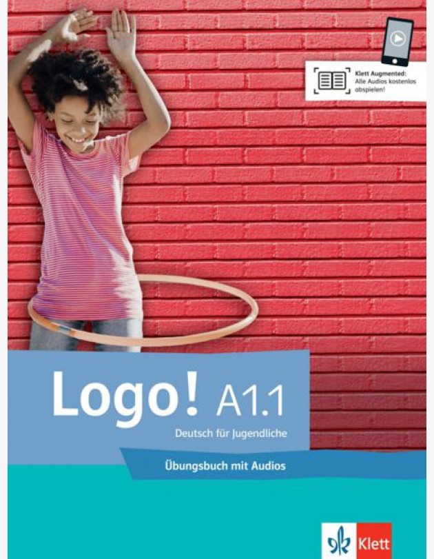 Logo! A1.1. Deutsch für Jugendliche. Übungsbuch mit Audios