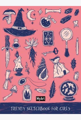 MyArt. Trendy Sketchbook for Girls. ВОЛШЕБСТВО