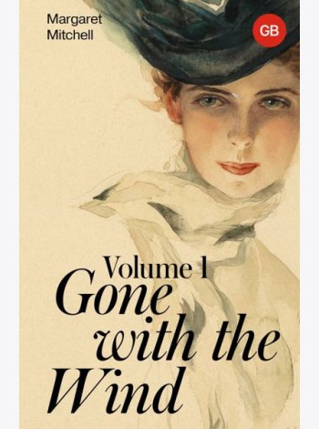 Gone with the Wind. Volume 1