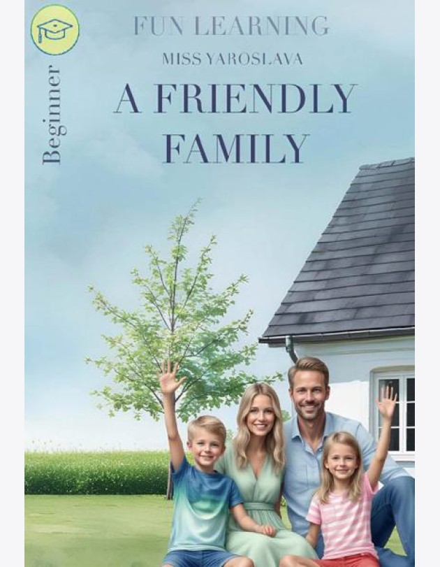 A friendly family книга на англ.языке