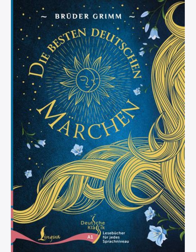 Die besten deutschen Märchen. A1