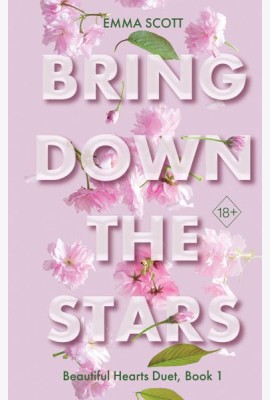 Beautiful Hearts. Bring Down The Stars (#1)