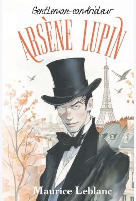 Arsene Lupin, Gentleman-cambrioleur (книга на фран. языке)