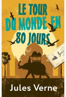 Le Tour du Monde en 80 Jours