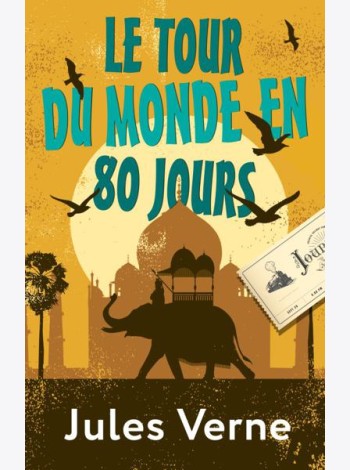 Le Tour du Monde en 80 Jours