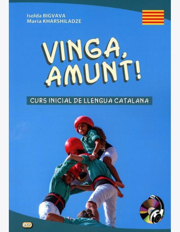 Vinga, amunt! Curs inicial de llengua catalana. Начальный курс каталанского языка. + CD