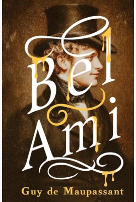 Bel-Ami = Милый друг