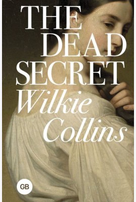 The Dead Secret = Тайна: на анг. Языке