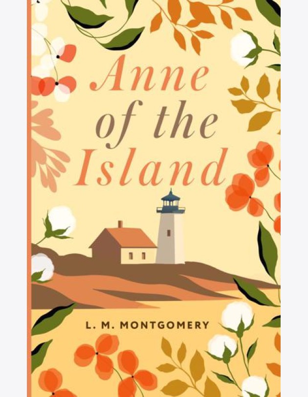 Anne of the Island = Аня с острова Принца Эдуарда: на англ.яз