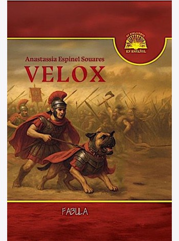 VELOX: fantasia hist6rica = ВЕЛОКС: историческое фэнтези (кн.на испан.яз.)