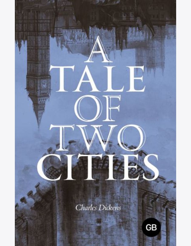A Tale of Two Cities = Повесть о двух городах