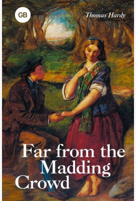 Far from the Madding Crowd = Вдали от обезумевшей толпы