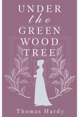 Under the Greenwood Tree = Под деревом зеленым