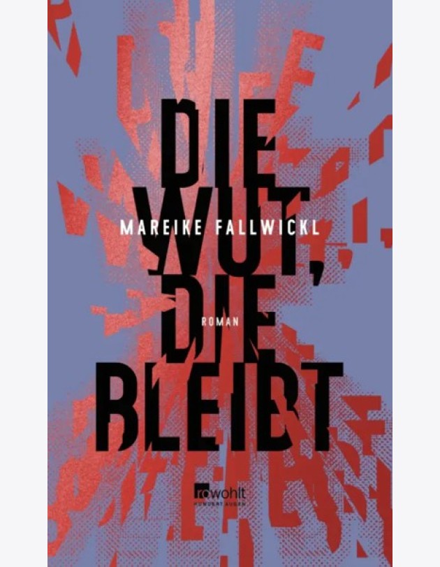 Die Wut, die bleibt