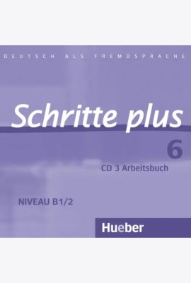 Schritte plus 6 Audio-CD zum Arbeitsbuch mit