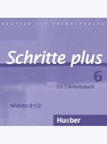 Schritte plus 6 Audio-CD zum Arbeitsbuch mit