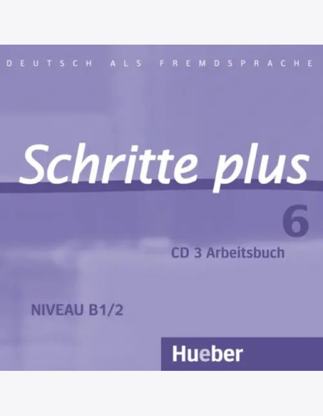 Schritte plus 6 Audio-CD zum Arbeitsbuch mit