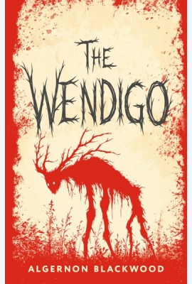 The Wendigo = Вендиго