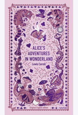 Alice’s Adventures in Wonderland. Вечные истории в оригинале