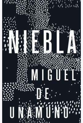 Niebla = Туман: роман (книга на испанском языке)( обл.)