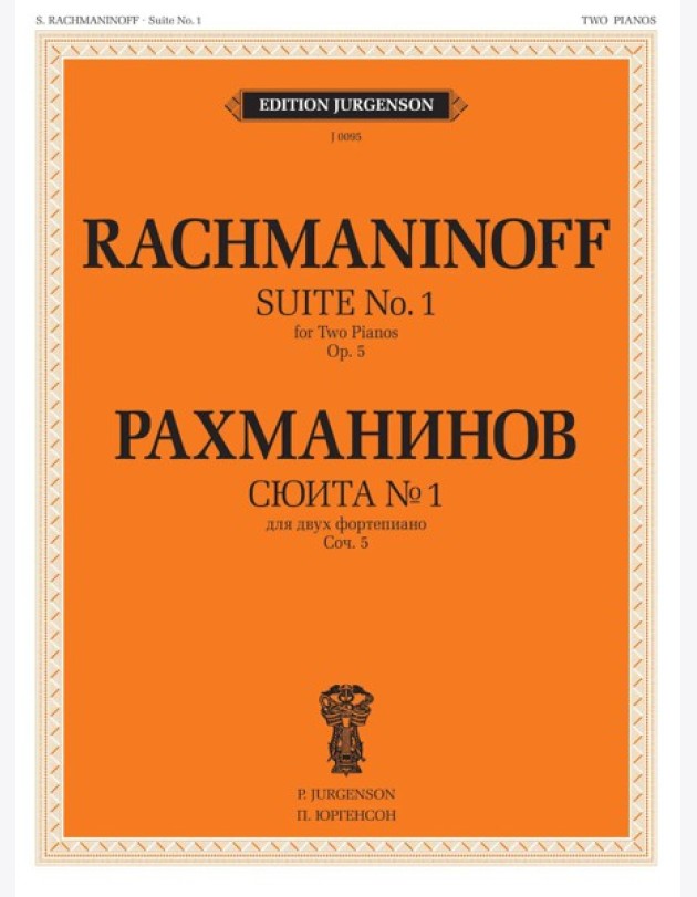 Сюита № 1 (Фантазия): для двух фортепиано. Соч. 5